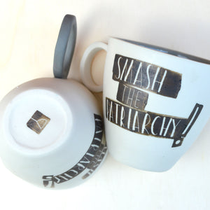 Tea Cup Smash The Patriarchy